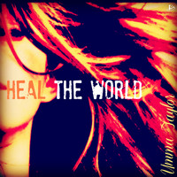 Umma Taylor - Heal the World