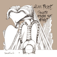 Alan Price - Shouts Across the Street