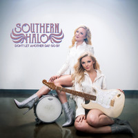 Southern Halo - Don't Let Another Day Go By