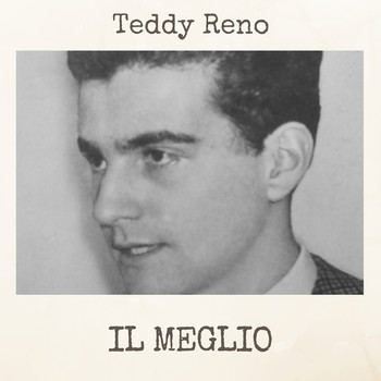 Teddy Reno - Il Meglio