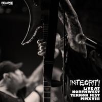 Integrity - Live at Northwest Terror Fest 2018 (Explicit)