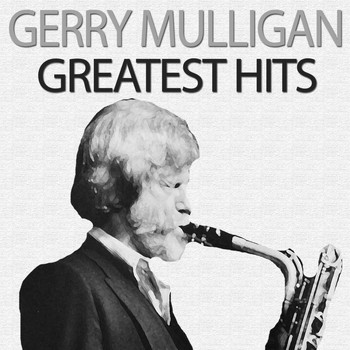 Gerry Mulligan - Greatest Hits