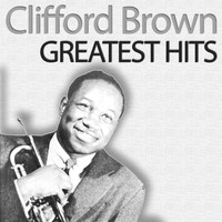 Clifford Brown - All the Best
