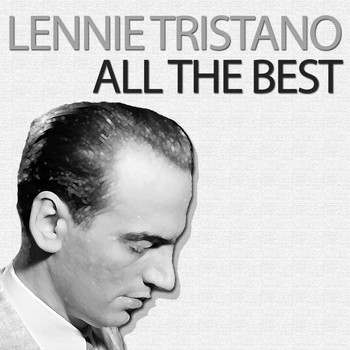 Lennie Tristano - All the Best