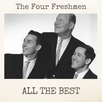 The Four Freshmen - All the Best