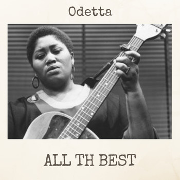 Odetta - All the Best