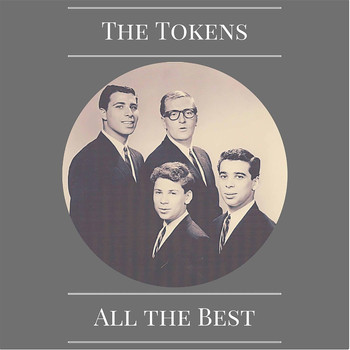The Tokens - All the Best