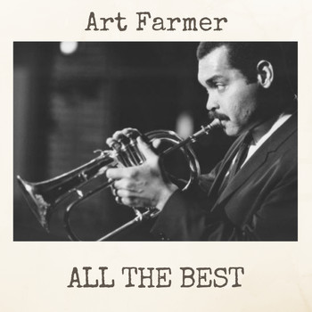 Art Farmer - All the Best