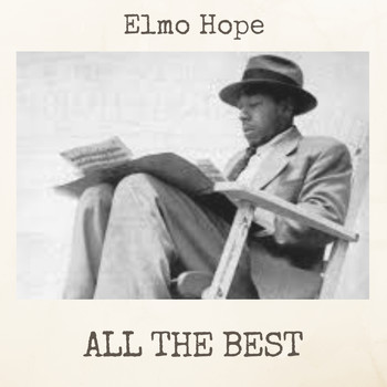 Elmo Hope - All the Best