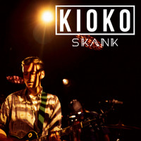 Kioko / - KIOKO Skank
