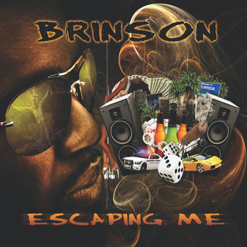 Brinson / - Escaping Me
