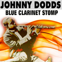 Johnny Dodds - Blue Clarinet Stomp