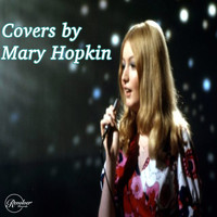 Mary Hopkin - Covers By Mary Hopkin