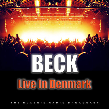 Beck - Live In Denmark (Live)