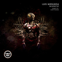Luis Miranda - The Effect