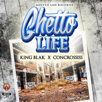 Concrossiss / - Ghetto Life
