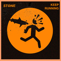 Stone / - Keep Running