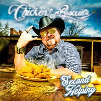 Colt Ford - Chicken and Biscuits: Second Helping