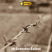 Los Relicarios - 18 Grandes Éxitos, Vol. 1