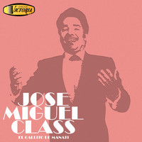 Jose Miguel Class - El Gallito de Manatí
