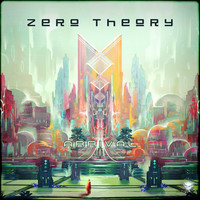 Zero Theory - Arrival