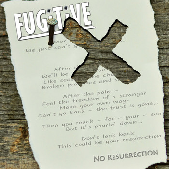 Fugitive - No Resurrection