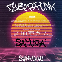 Shinpuru - Cyberpunk - Samurai