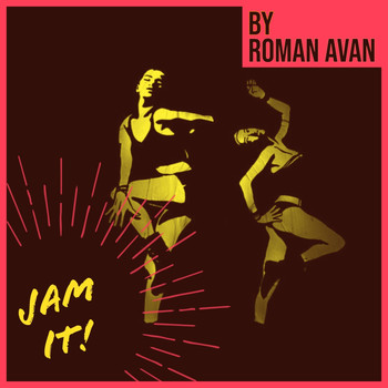 Roman Avan - Jam It!