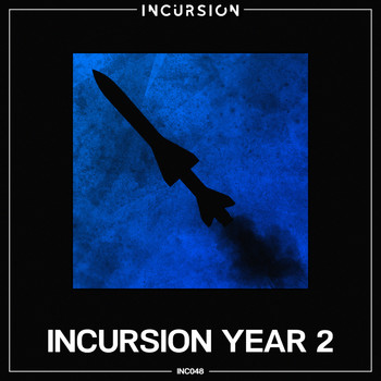 Various Artists - Incursion Year 2 (Explicit)