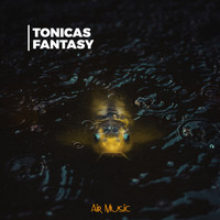 Tonicas - Fantasy