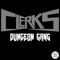 Clerks - Dungeon Gang