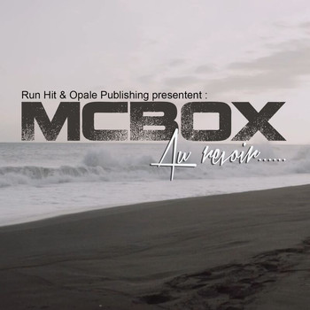 McBox - Au revoir (Explicit)