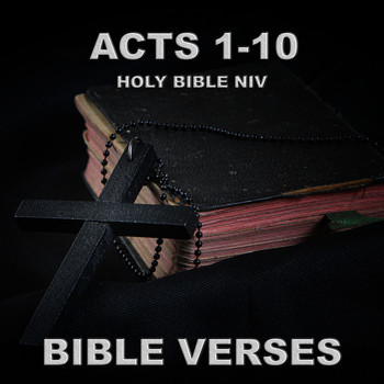 Bible Verses - Holy Bible Niv Acts 1-10