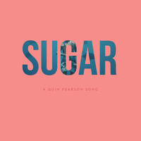 Quin Pearson - Sugar