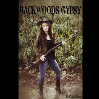 McKayla Reece - Backwoods Gypsy