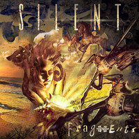 Silent - Fragments
