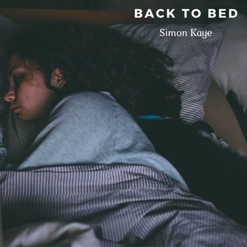 Simon Kaye - Back to Bed