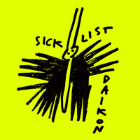 Daikon - Sick List (Explicit)