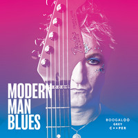 Boogaloo Grey Cooper - Modern Man Blues