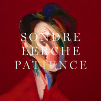Sondre Lerche - Patience (Explicit)