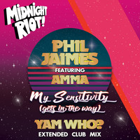 Phil Jaimes - My Sensitivity (Gets in the Way)