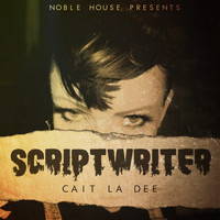 Cait La Dee - Scriptwriter