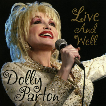 Dolly Parton - Live and Well