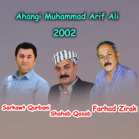 Farhad Zirak - Ahangi Muhammad Arif Ali