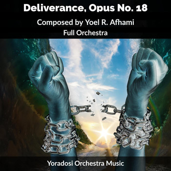 Yoradosi - Deliverance, Opus No. 18