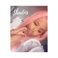 Shades - Box
