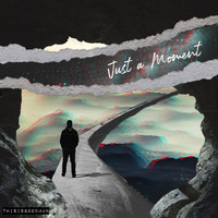 thisisgoodman - Just a Moment
