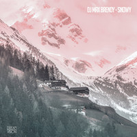 Dj Max Brendy - Snowy