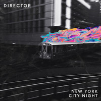 Director - New York City Night