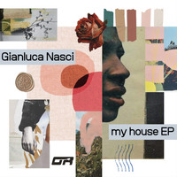 Gianluca Nasci - My House